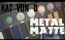 Kat Von D Metal Matte Palette - Swatches & 1st thoughts