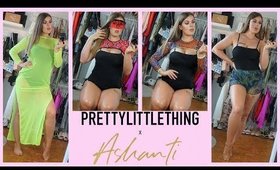 PrettyLittleThing X Ashanti Try-On Haul