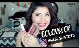 ColourPop Cosmetics Haul & Swatches