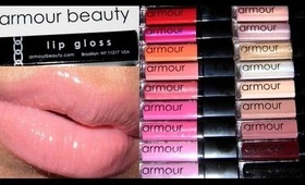 Armour Beauty Lip Gloss Swatches!