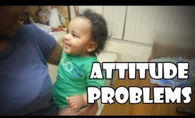 Attitude Problems | November 18, 2014 | Vlog