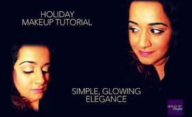 Holiday Makeup - Simple, Glowing Elegance