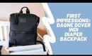 ♡ First Impressions: Dagne Dover Indi Diaper Backpack!
