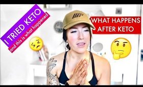I TRIED THE KETO DIET 🤔 WHAT HAPPENS WHEN YOU STOP EATING KETO🤦🏻‍♀️