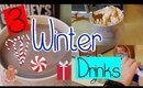 3 Winter Drinks