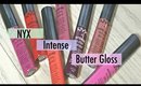 NYX intense butter gloss | Lip swatches