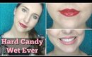 Hard Candy Wet Ever Bold Hold Lip Lacquer Review & Swatches
