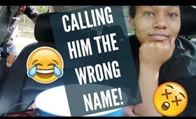 CALLING MY BF THE WRONG NAME PRANK!!! | Carlissa Fashona