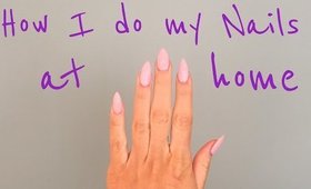 How I Do My Nails At Home! - Dip Method