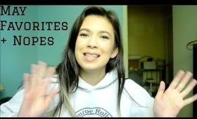 May Favorites + Nopes | Alexis Danielle