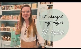 I Changed My Major a Year Before Graduation... Life Updates