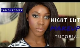 Night out makeup tutorial | get ready with me for a girls night out | SARITA ROBERT
