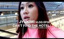 VLOG EP30 - CAN'T FIND THE HOTEL! | JYUKIMI.COM