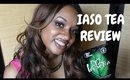 Iaso Tea Review | Iaso Tea Testimonial | Total Life Changes