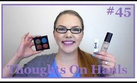 HIT IT OR QUIT IT| Thoughts On Hauls #45