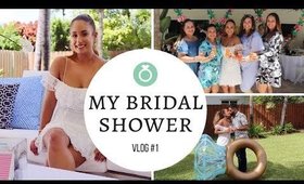 MY BRIDAL SHOWER | VLOG # 1