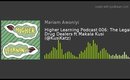 Higher Learning Podcast 006: The Legal Drug Dealers ft Makala Kusi (@KusiKatz)