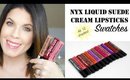 Swatches | NYX Liquid Suede Cream Lipsticks | *New*