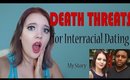 Death Threats for Interracial Dating!!!!! (My Story)