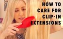 How to Care for Clip In Extensions