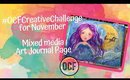 #OCFCreativeChallenge November Art Journal Mixed Media page (Shine Bright)