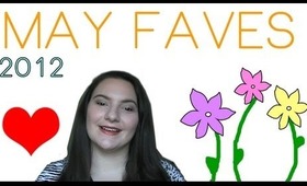 May Favorites 2012