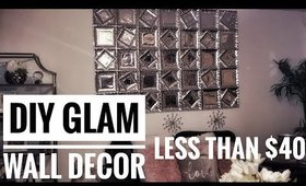 DIY Glam Wall Art- Less Than $40