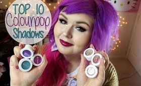 Top 10 Favorite Colourpop Eye Shadows