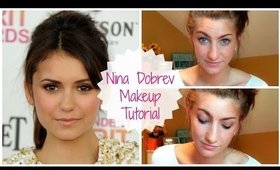 Nina Dobrev Makeup Tutorial