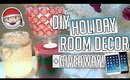 DIY Holiday Room Decor + HUGE HOLIDAY GIVEAWAY! WIN AN IPAD & MORE!