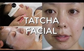 FACIAL with TATCHA