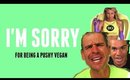 MY APOLOGY FOR BEING A PUSHY VEGAN (VEGANISM AND EATING DISORDERS) | LoveFromDanica