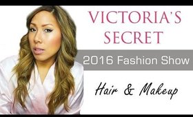 Victoria's Secret 2016 Fashion Show Easy Makeup/Hair Tutorial