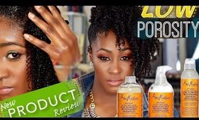 Shea Moisture Low Porosity Line Product Review /Demo | Shlinda1