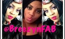 BREEZYNFAB! | BRAND NEW CHANNEL #BNF @BREEZYNFAB