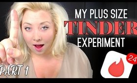 My Plus Size Tinder Experiment - Part 1 - 47 Matches + 1 FREAK + Messages Reveal!