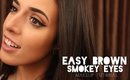Easy Brown Smokey Eye | Makeup Tutorial