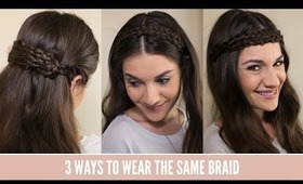 3 Ways to Wear the Same Braid