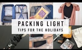 11 PACKING TIPS FOR HOLIDAY VACATION | ANN LE