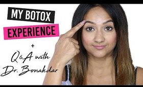 My Botox Experience + Q&A with Dr. Bonakdar