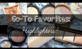 Go-To Favorites | Highlighters!