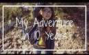 My Adventure In 10 Years| InTheMix | Gina Yu