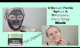 L'OREAL DETOX PURE CLAY MASK First Impression | Lovestrucklovergirl Beauty