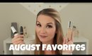 August Favorites