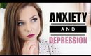 Anxiety & Despression