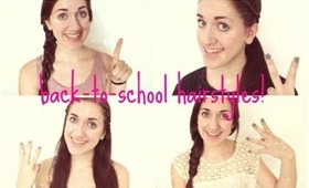 4 Back to School Hairstyles! A Collab(: