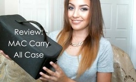 MAC Carry All Case Review (New Style)