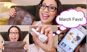 March Must Haves!