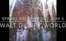 SPRING BREAK VLOGZ: DAY 5 ♡ Walt Disney World!