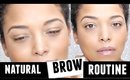 Quick & Easy Natural Brow Routine for Beginners | NaturallyCurlyQ